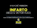INFARTO - Diego & Victor Hugo (KARAOKÊ VERSION)