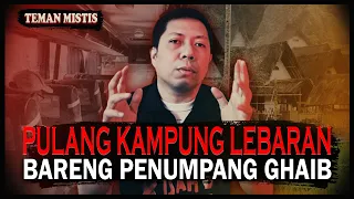 Download PULANG KAMPUNG LEBARAN BARENG PENUMPANG GHAIB KISAH MISTIS MENGERIKAN DI JAMAN MODERN MP3