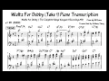 Bill Evans "Waltz for Debby" (Take 1) Piano Transcription