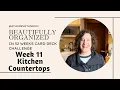 Week 11 Kitchen Countertops Beautifully Organized in 52 Weeks by Nikki Boyd Challenge