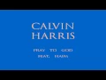 Lagu Calvin Harris - Pray to God [Audio] ft. HAIM