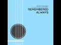 Remembered Always