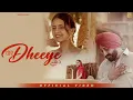 Lagu Dheeye (Official Video) Balraj | G Guri | Gurvarinder Grewal | Sandeep Singh Maan | Punjabi Song