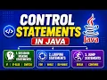 Control Statements in Java Decision Making Looping Jump Statements Java Tutorial for Beginners