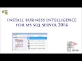 Business Intelligence Installation for MS SQL Server 2014