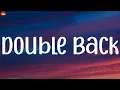 CoCo Jones - Double Back (Lyrics)