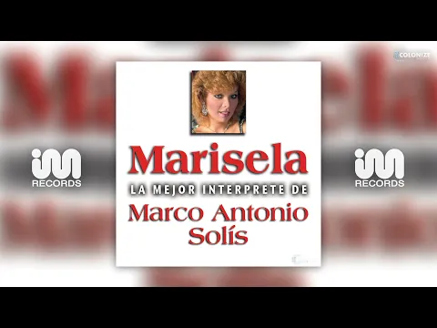 Download MP3 Marisela - No Puedo Olvidarlo