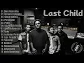 Kumpulan Lagu Last Child Terbaik Sepanjang Masa - Full Album Duka,Diary Depresiku,Seluruh Nafas ini