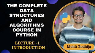 Data Structures and Algorithms in Python - Introduction Lecture