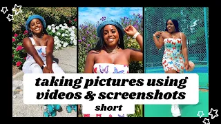 Taking Pictures Using Videos And Screenshots 