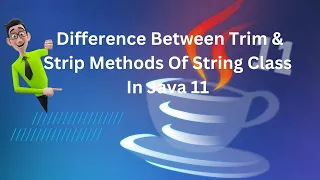 Difference Between Trim Strip Methods Of String Class In Java 11
