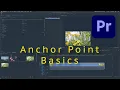 ANCHOR POINTS For Custom Motion In Adobe Premiere Pro CC