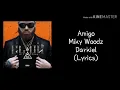 Amigo (Letra) - Miky Woodz x Darkiel