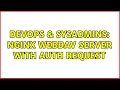 DevOps SysAdmins nginx webdav server with auth request
