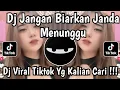 Lagu JANGAN BIARKAN JANDA MENUNGGU JANGANLAH SAMPAI JANDA BERLALU VIRAL TIKTOK TERBARU 2025
