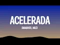 Download Lagu sma$her, MXZI -  ACELERADA (Lyrics)