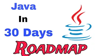 30 Days Java Developer Roadmap in 2024 The Ultimate Java Developer Roadmap Learn Java language