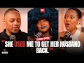 She Dated Me to WIN Her Marriage Back Off The Record