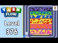 Yarn Flow Level 376 Walkthrough