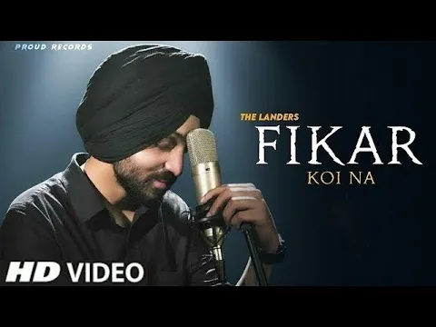 Download MP3 Fikar Koi na , kudi nu fikar koi na The landers New Song, New Punjabi Song 2023 |360p