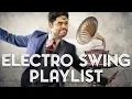 Download Lagu Hikaru's 2020 ELECTRO SWING Playlist 🍸🎧 ◄ ~(￣▽￣)~