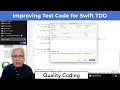 Improving Test Code for Swift TDD Live Coding