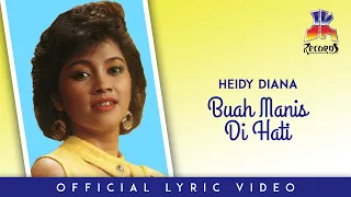 heidy diana buah manis di hati official lyric video 