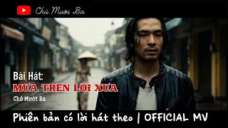 Mưa trên lối xưa