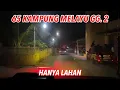 Download Lagu 65 Kampung Melayu GG. 2 #49