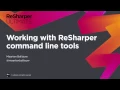 Working with ReSharper Command Line Tools
