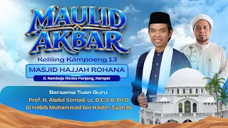 LIVE | Maulid Keliling Kampoeng Ma'had Az-zahra | Ust Abdul Somad & Habib Muhammad bin Haidar Syahab