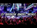 Download Lagu JUNGLE DUTCH FULL BASS 2022 DJ BROKEN ANGEL REMIX