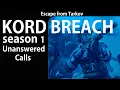 Escape from Tarkov KORD BREACH Unanswered Calls Kord Breach Season 1 Quest