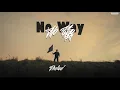 Lagu No Way (Official Video) Dhaliwal | MXRCI | New Punjabi Song 2025 | Sicktone Production