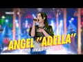 Download Lagu Yeni Inka ft. Adella - ANGEL || Uayumu tenanan ora editan mp3