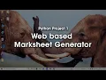 Web based Marksheet Generator Python Project 1 CS384 - 1901ME25 1901EE64