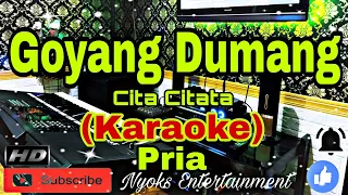 goyang dumang cita citata karaoke dj house remix nada pria fis do minor 