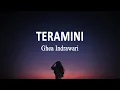Download Lagu Ghea Indrawari - TERAMINI #berdamai (Lirik Lagu)