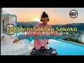 🔸67 LAGU JOGET MINANG TERBARU REMIX  SANANA MUSIC By BotNahu RMXR