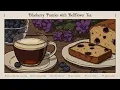 Download Lagu blueberry pastries with bellflower tea, gifted by a neighbor
