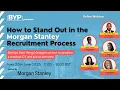 How to Stand Out in the Morgan Stanley Recruitment Process
