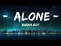 Download Lagu Burna Boy - Alone (Lyrics) from \