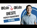 Onesite Property Management Tutorial Full Guide