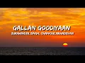 Download Lagu Gallan Goodiyaan (Dil Dhadakne Do) Lyrics - Sukhwinder Singh, Shankar Mahadevan
