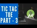 How to make Tic Tac Toe game part - 3 Android studio tutorial
