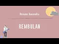 Download Lagu Devano Danendra - Rembulan ( Lirik )