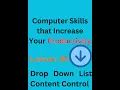 Computer Skills that Increase Your Productivity Lesson 85 Drop Down List content control Part 2