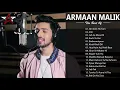 Download Lagu Armaan Malik Best Heart Touching Songs / SONGS OF ARMAAN MALIK - Hindi Songs Collection 2019