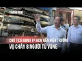 Download Lagu Chủ tịch UBND TP.HCM Nguyễn Văn Được đến hiện trường vụ cháy 8 người tử vong
