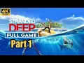 Stranded Deep Part 1 FULL GAMEPLAY Walkthrough No Commentary